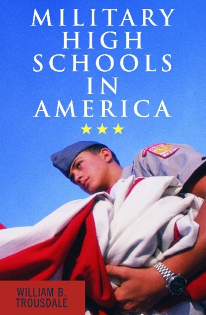Military High Schools in America, Paperback / softback Book