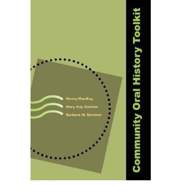 Community Oral History Toolkit, Paperback / softback Book