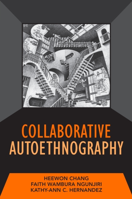 Collaborative Autoethnography, Paperback / softback Book
