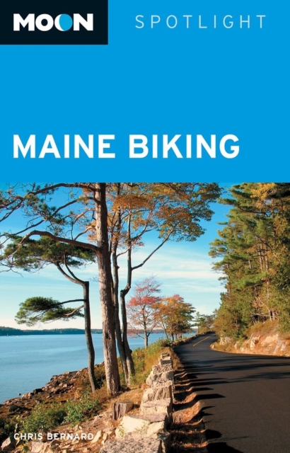 Moon Spotlight Maine Biking, Paperback / softback Book