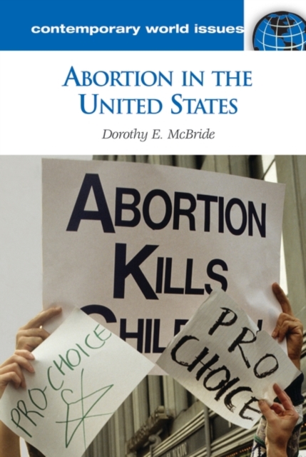 Abortion in the United States : A Reference Handbook, Hardback Book