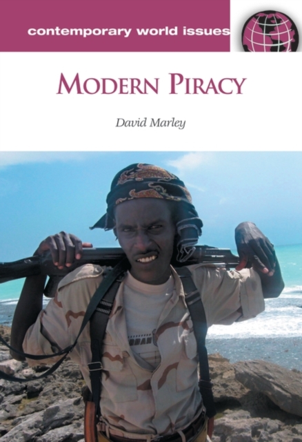 Modern Piracy : A Reference Handbook, Hardback Book