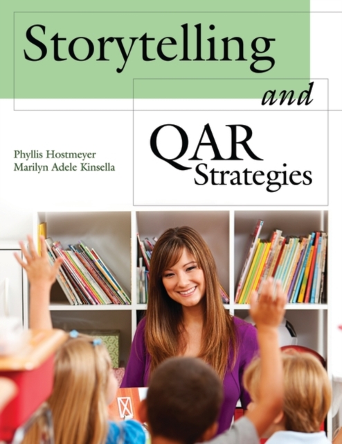 Storytelling and QAR Strategies, Paperback / softback Book