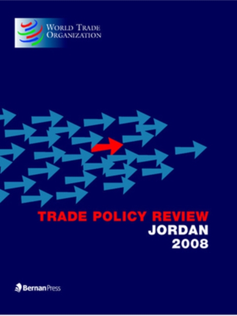 Trade Policy Review - Jordan 2008, Paperback Book