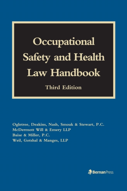 Occupational Safety and Health Law Handbook, PDF eBook