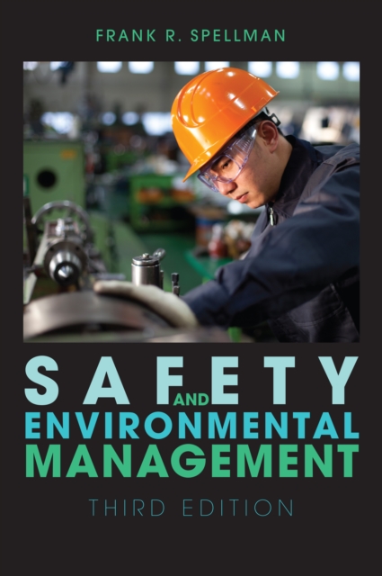 Safety and Environmental Management, Hardback Book