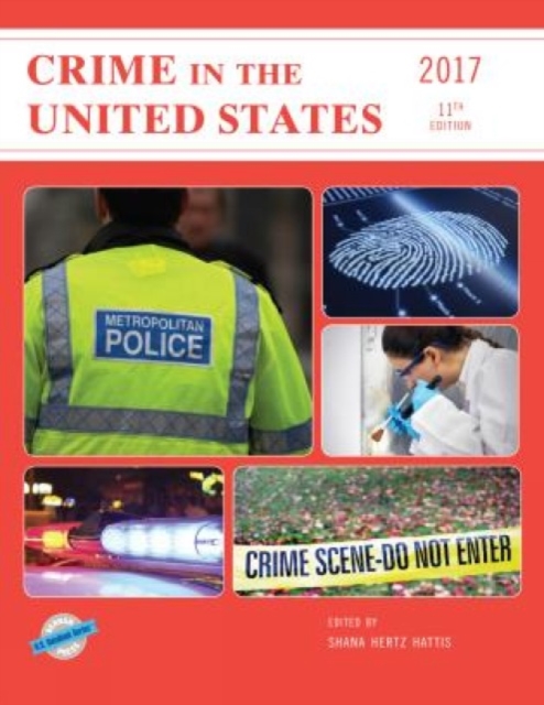 Crime in the United States 2017, Hardback Book