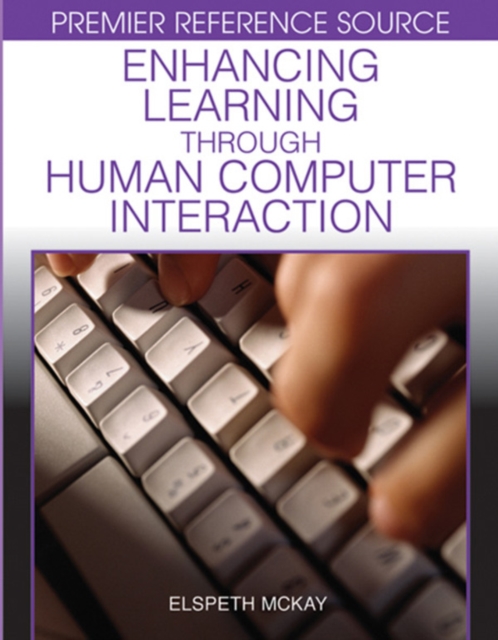 Enhancing Learning Through Human Computer Interaction, PDF eBook