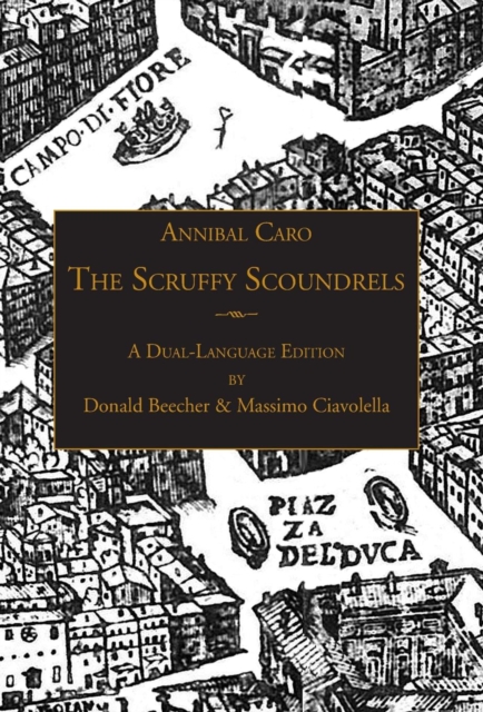 The Scruffy Scoundrels : A New English Translation of "Gli Straccioni" in a Dual-Language Edition, Hardback Book