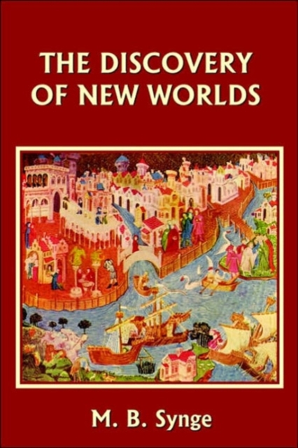 The Discovery of New Worlds, Paperback / softback Book