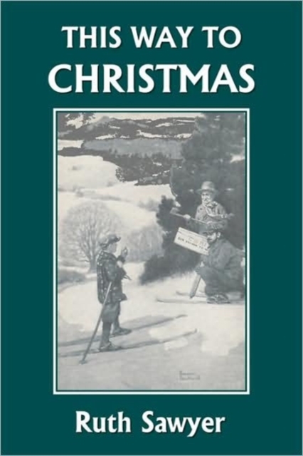 This Way to Christmas (Yesterday's Classics), Paperback / softback Book