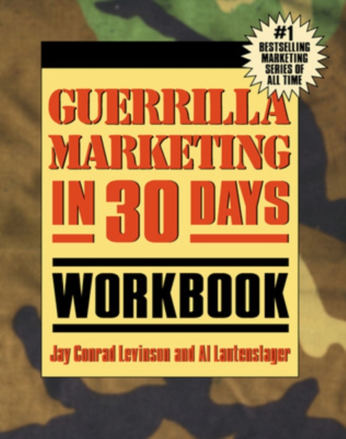 Guerrilla Marketing In 30 Days Workbook, Paperback / softback Book