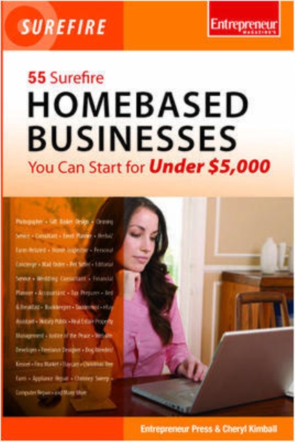 55 Surefire Homebased Businesses You Can Start for Under $5000, Paperback / softback Book