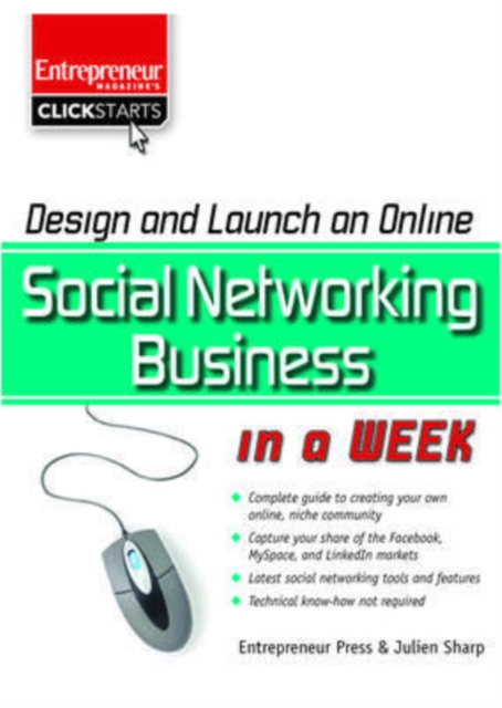 Design and Launch an Online Social Networking Business in a Week, Paperback / softback Book