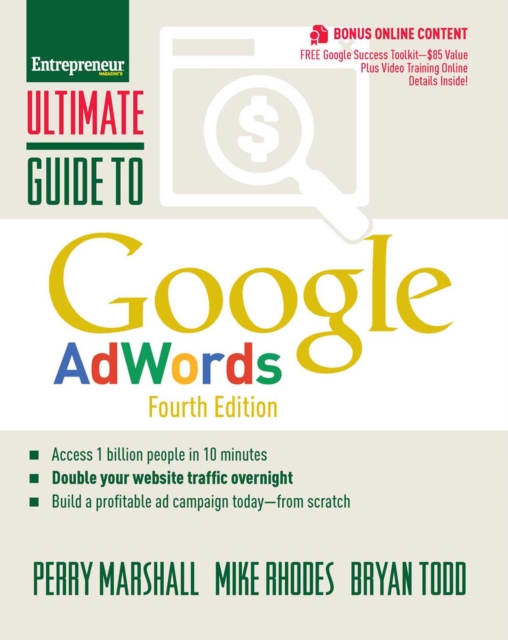 Ultimate Guide to Google AdWords : How to Access 100 Million People in 10 Minutes, Paperback Book