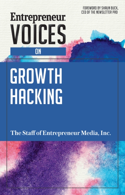 Entrepreneur Voices on Growth Hacking, Paperback / softback Book