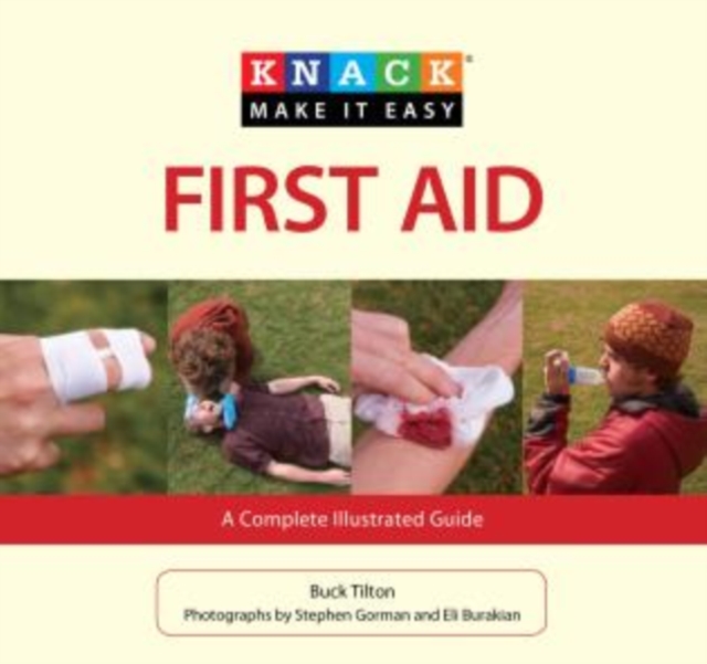 Knack First Aid : A Complete Illustrated Guide, Paperback / softback Book