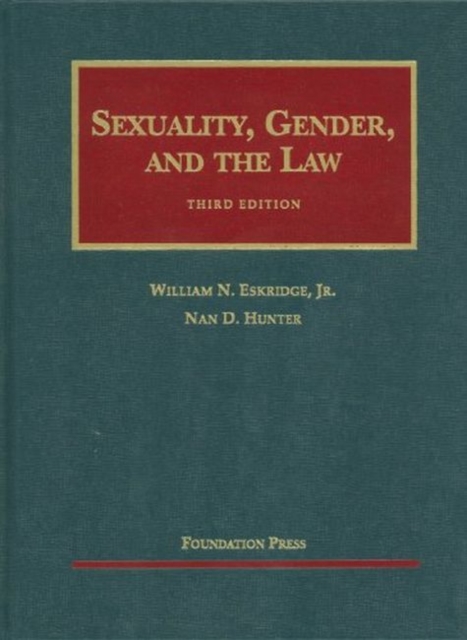 Sexuality, Gender and the Law, Hardback Book