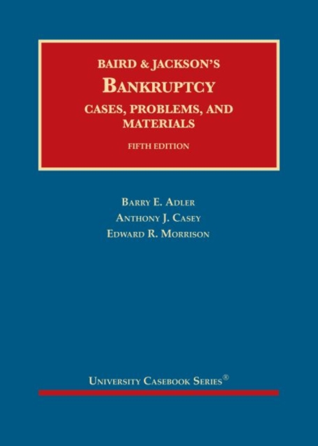 Bankruptcy : Cases, Problems, and Materials, Hardback Book
