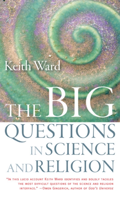 The Big Questions in Science and Religion, Paperback / softback Book