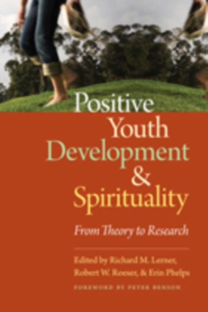 Positive Youth Development and Spirituality : From Theory to Research, EPUB eBook