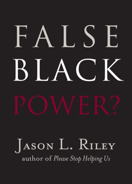 False Black Power?, Paperback / softback Book