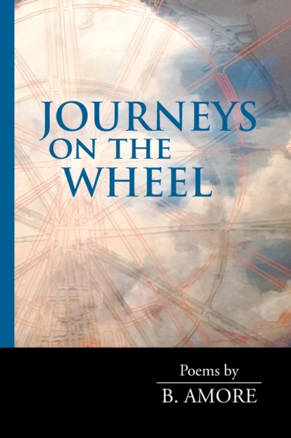 Journeys on the Wheel, Paperback / softback Book