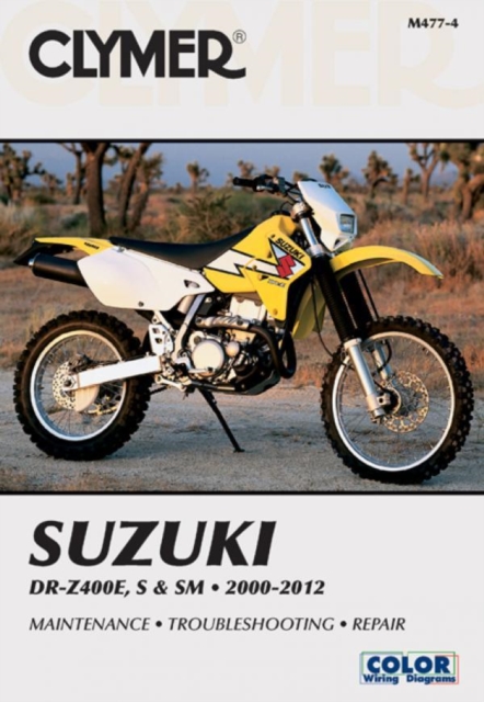 Suzuki DR-Z400E, S & SM Manual Motorcycle (2000-2012) Service Repair Manual, Paperback / softback Book