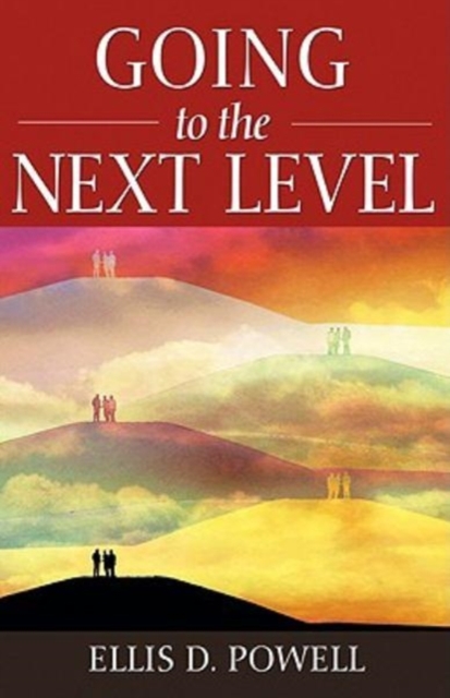 Going to the Next Level H/B, Hardback Book