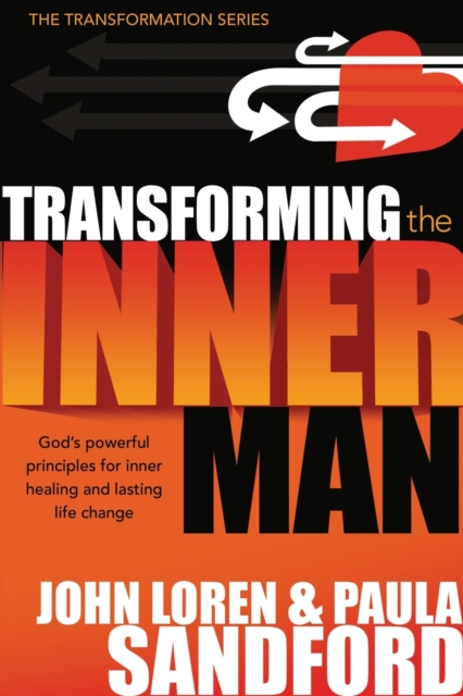 Transforming the Inner Man, Paperback / softback Book
