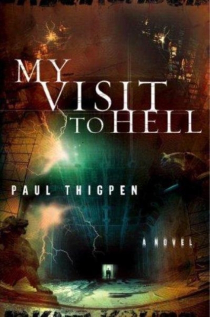 My Visit to Hell, Paperback / softback Book