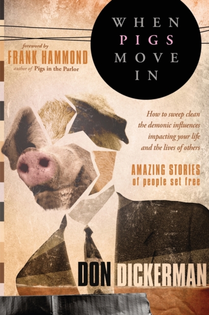 When Pigs Move in, Paperback / softback Book