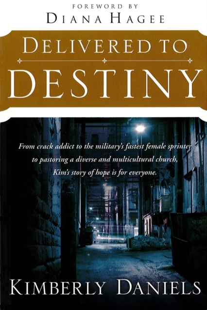 Delivered To Destiny, EPUB eBook