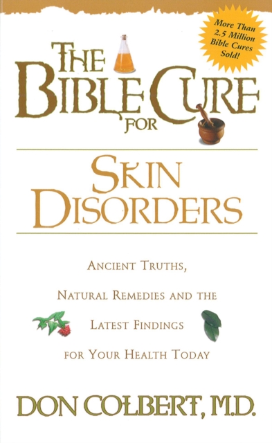 The Bible Cure for Skin Disorders, EPUB eBook