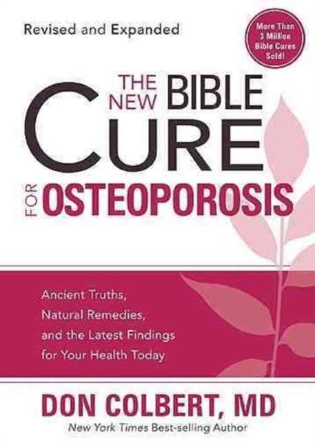 New Bible Cure For Osteoporosis, The, Paperback / softback Book