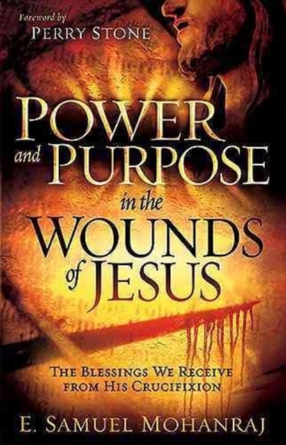 Power & Purpose In The Wounds Of Jesus, Paperback / softback Book