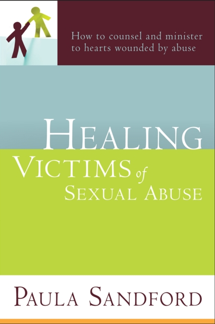 Healing Victims Of Sexual Abuse, EPUB eBook