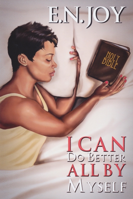 I Can Do Better All By Myself : New Day Divas Series Book Five, EPUB eBook