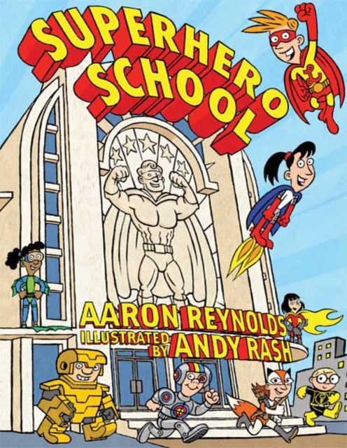 Superhero School, Hardback Book