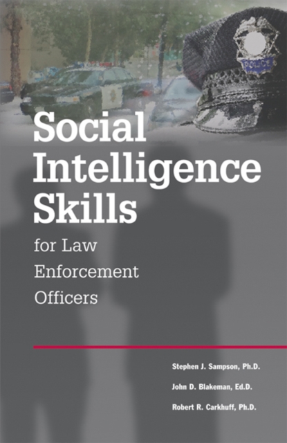 Social Intelligence Skills for Law Enforcement Officers, PDF eBook