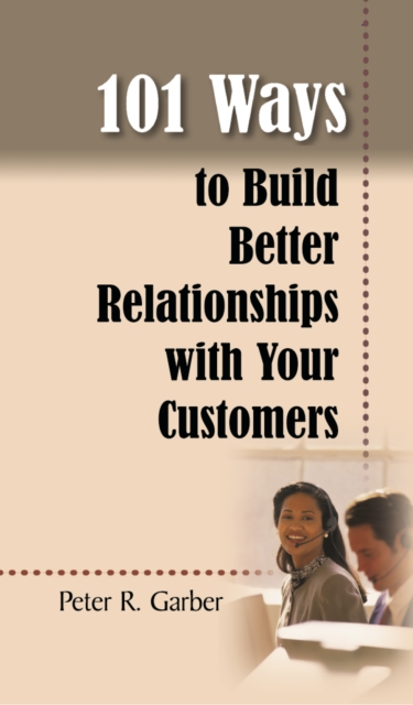 101 Ways to Build Customer Relationships, PDF eBook