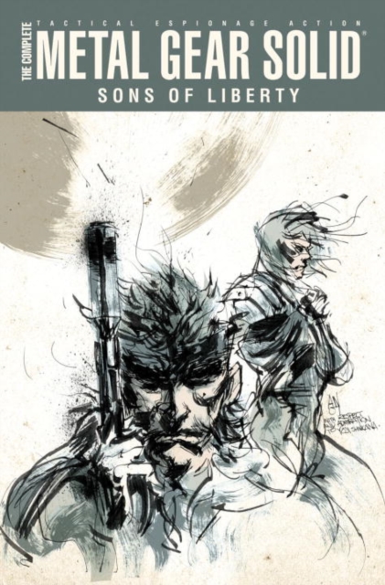 Complete Metal Gear Solid : Sons of Liberty, Hardback Book
