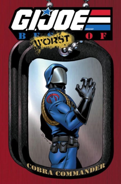 G.I. JOE: The Best of Cobra Commander, Paperback / softback Book