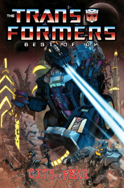 Transformers: Best of UK - City of Fear, Paperback / softback Book