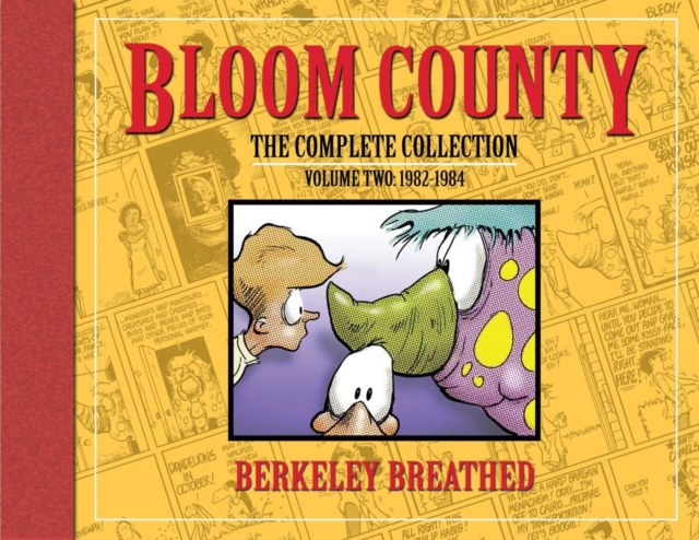 Bloom County: The Complete Library, Vol. 2: 1982-1984, Hardback Book