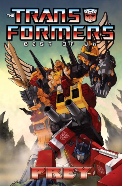 Transformers: Best of the UK - Prey, Paperback / softback Book