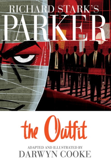 Richard Stark's Parker The Outfit, Hardback Book