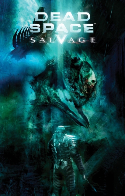 Dead Space: Salvage, Paperback / softback Book