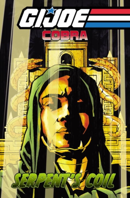 G.I. Joe: COBRA - Serpents Coil, Paperback / softback Book
