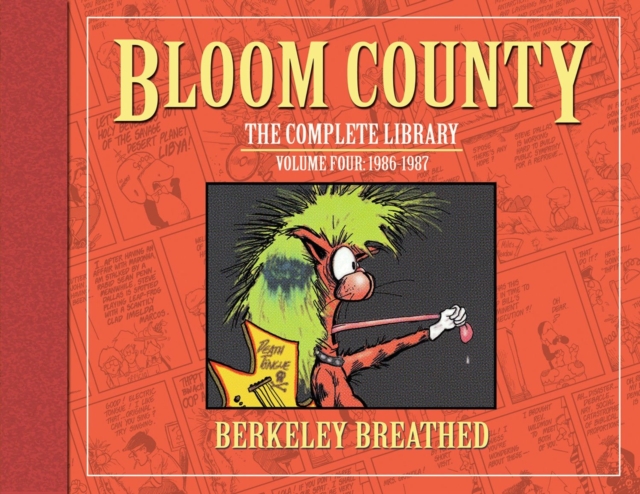 Bloom County: The Complete Library, Vol. 4: 1986-1987, Hardback Book